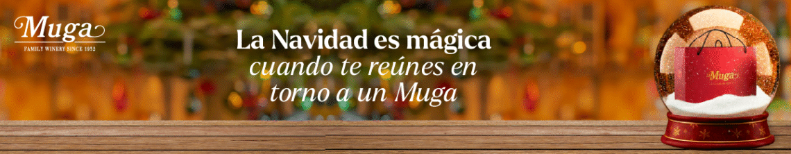 La Navidad es mágica cuando te reúnes en torno a un Muga